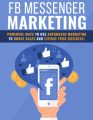 Facebook Messenger Marketing PLR Ebook