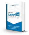 Next Level Linkedin Marketing Made Easy Personal Use Ebook