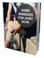 Home Remedies For Joint Ache MRR Ebook With Audio