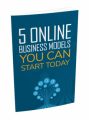 5 Online Business Models You Can Start Today MRR Ebook With Audio