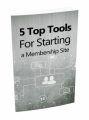 5 Top Tools For Starting A Membership MRR Ebook With Audio
