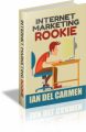Internet Marketing Rookie MRR Ebook