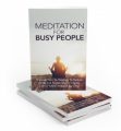Meditation For Busy People MRR Ebook