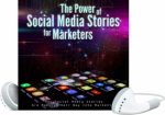 Power Of Social Media Stories For Marketers MRR Ebook With Audio