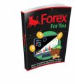 Forex For You Resale Rights Ebook