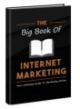 The Big Book Of Internet Marketing MRR Ebook