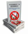 Disconnect To Reconnect MRR Ebook