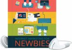 Internet Marketing For Newbies MRR Ebook With Audio