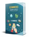 Ecommerce Simplified PLR Ebook