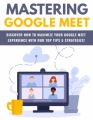 Mastering Google Meet PLR Ebook