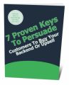 7 Proven Keys To Persuade Customers PLR Ebook
