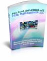 Building Influence With Free Membership Sites PLR Ebook