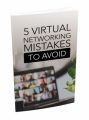 5 Virtual Networking Mistakes To Avoid MRR Ebook