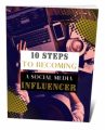 10 Easy Steps To Becoming A Social Media Influencer MRR Ebook