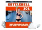 Kettlebell 101 - V2 MRR Ebook With Audio