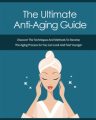 The Ultimate Anti-aging Guide - Audio Upgrade MRR Ebook With Audio