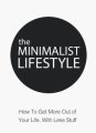 The Minimalist Lifestyle - Audio Upgrade MRR Ebook With Audio