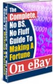 The Complete Guide To Making A Fortune On Ebay Resale Rights Ebook