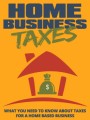 Home Business Taxes Give Away Rights Ebook
