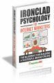 Ironclad Psychology For Internet Marketers MRR Ebook