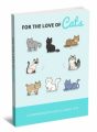 For The Love Of Cats MRR Ebook