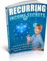 Recurring Income Secrets PLR Ebook