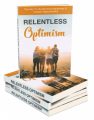 Relentless Optimism MRR Ebook
