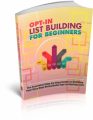 Optin List Building For Beginners PLR Ebook